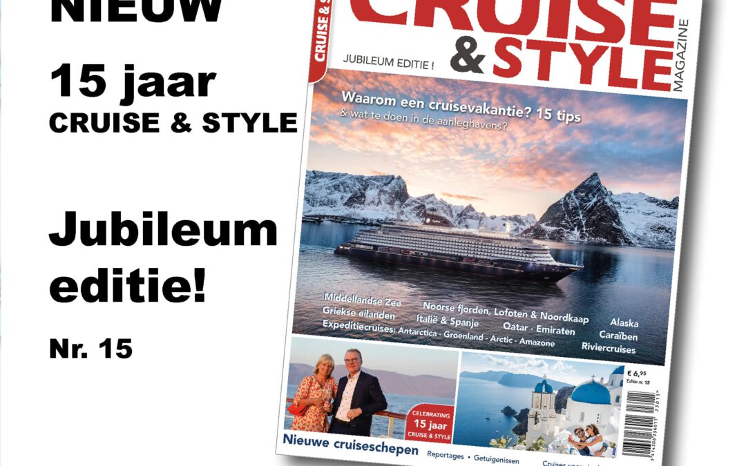 Prijswinnaars jubileumeditie Cruise & Style Magazine bekend!